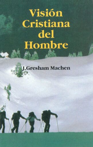 Vision Cristiana Del Hombre